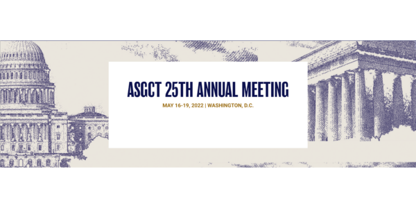 Banner reading “ASGCT 25th annual meeting, May16-19,2022, Washington, D.C.