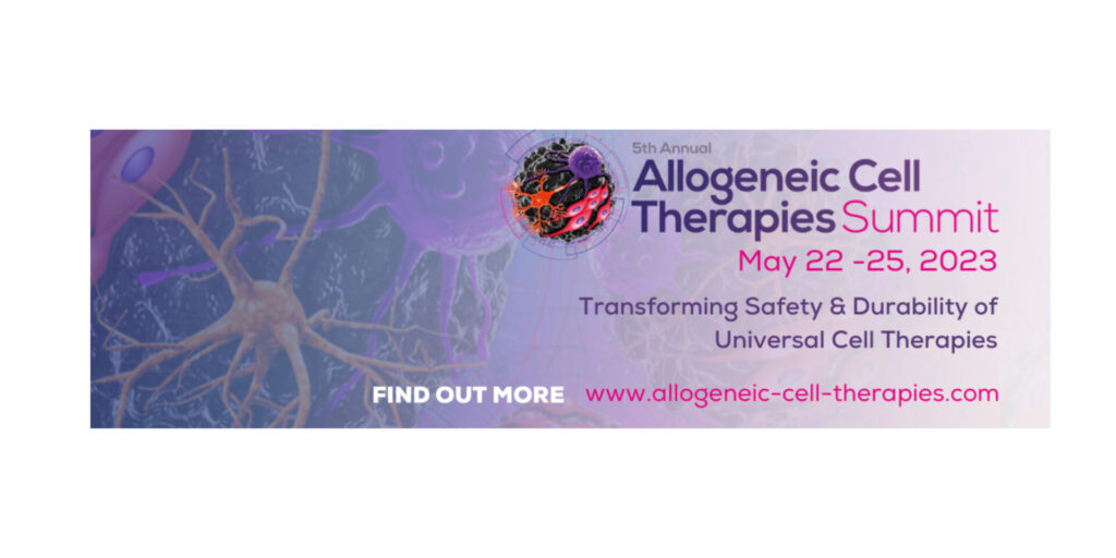 Allogeneic cell therapies summit